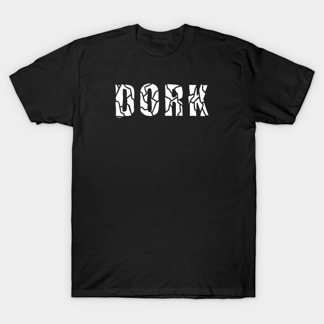 dork T-Shirt by bald artist designs